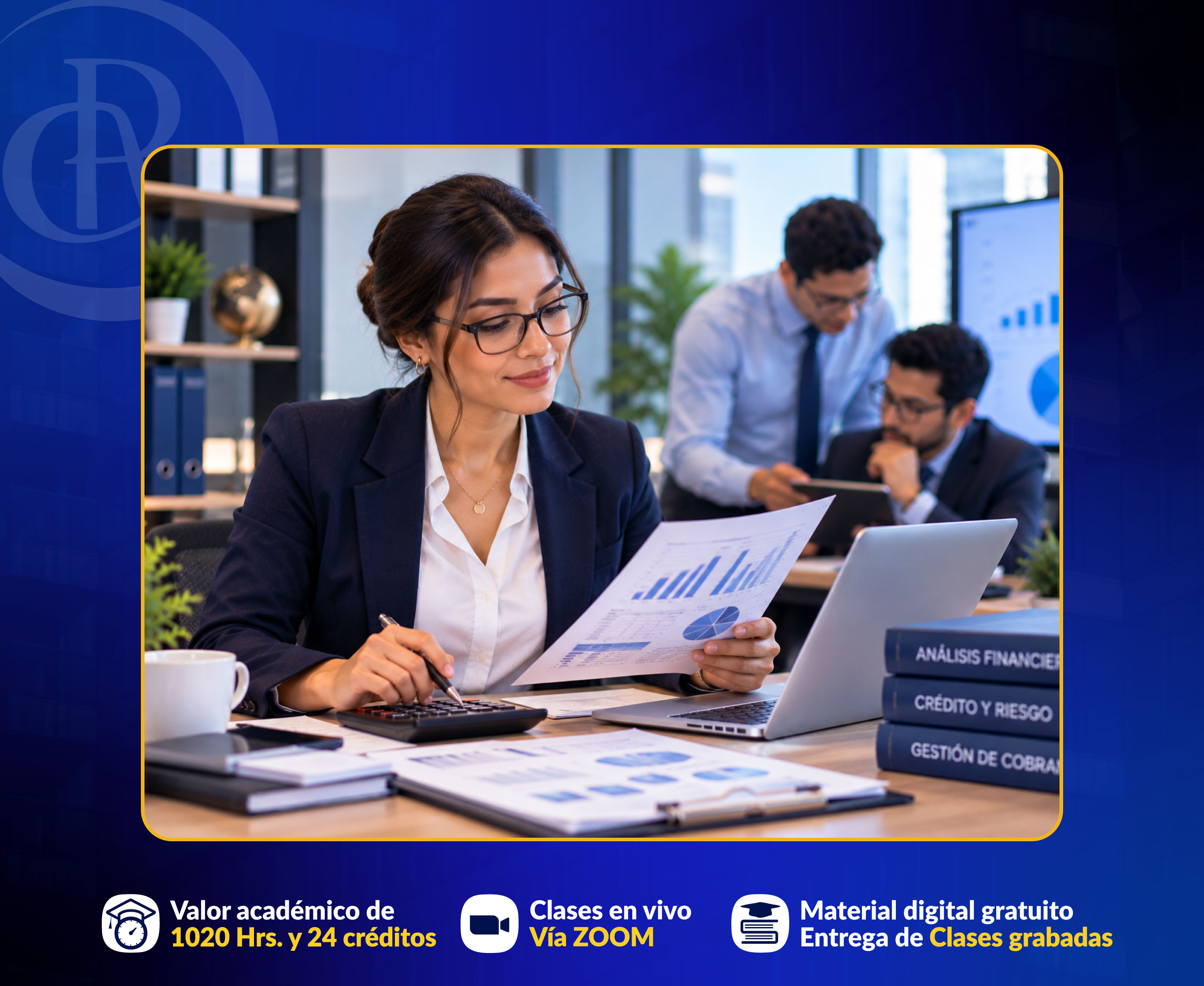 ANÁLISIS FINANCIERO, CREDITICIO Y GESTIÓN DE COBROS