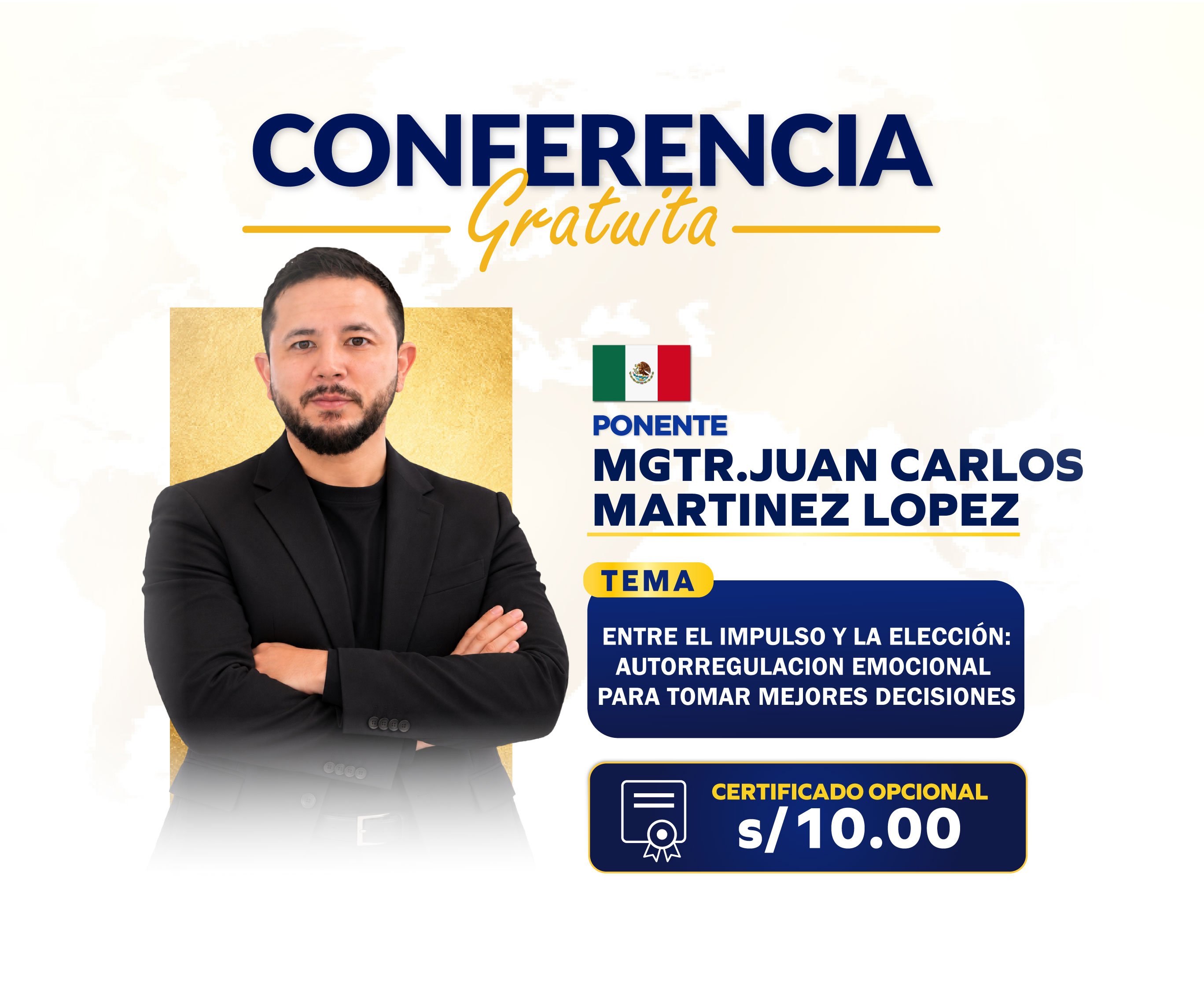 Afiche del evento "CONFERENCIA: Entre el impulso y la elección: autorregulacion emocional para tomar mejores decisiones"